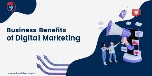 Top 5 Business Benefits of Digital Marketing for 2023